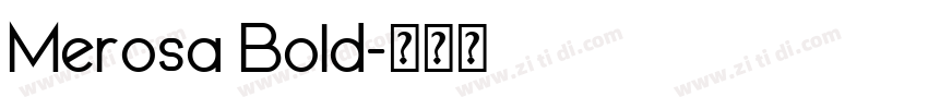 Merosa Bold字体转换
